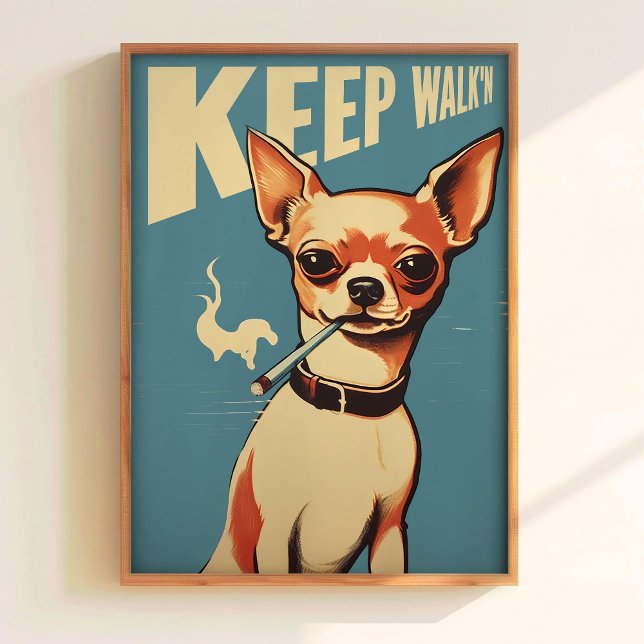 Poster Pôster Continue Andando Cachorro Hipster Arte Impr (Criador carregado)