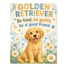 Pôster de cachorro golden retriever seja gentil