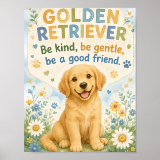 Poster Pôster de cachorro golden retriever seja gentil