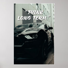 Poster Pôster de Citação de Carro Pense a Longo Prazo