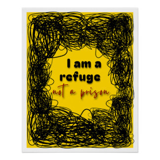 Póster Poster grunge affirmation refuge not prison