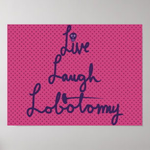 Poster Pôster Lobotomia Ri Viva
