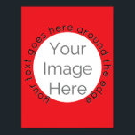 Poster Pôster Personalizado com Foto e Círculo Vermelho –<br><div class="desc">Crie um pôster personalizado divertido com este design fácil de editar, apresentando uma máscara de foto circular vermelha e texto editável. Perfeito para despedidas de solteiro, eventos de fraternidade, celebrações de aniversário ou passeios de equipe — cada pôster pode apresentar uma foto diferente para cada amigo, companheiro de equipe ou...</div>