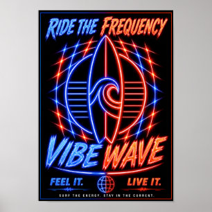 Poster Pôster Vibe Wave Neon Surf – Estética Retro Synthw