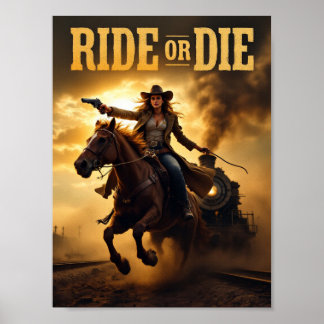 Poster Pôster Western Cowgirl Destemida - Ride or Die
