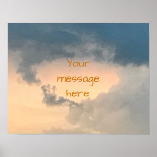 Poster Pôsteres de Mensagens com Céu Abrindo Centro Brilh