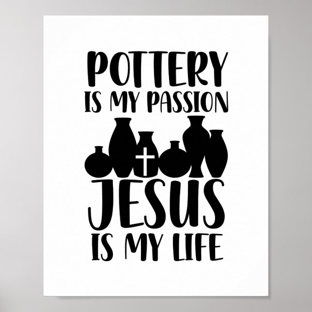 Poster Pottery Jesus | Christian Faith Potter Gift Ideas (Frente)