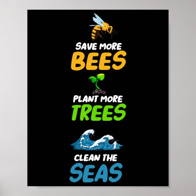 Poster Poupe Mais Abelhas Plantem Mais Árvores Limpem O M (Frente)