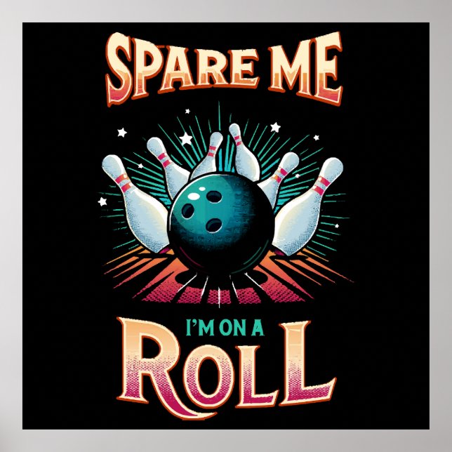 Poster Poupe-me Estou em uma Sequência - Boliche (Frente)