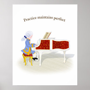 Poster Practice Maintains Perfect Mozart Playing Piano