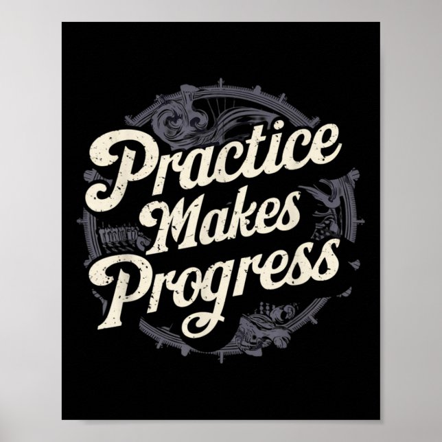 Poster Practice Makes Progress Shirt Over Perfection Moti (Frente)