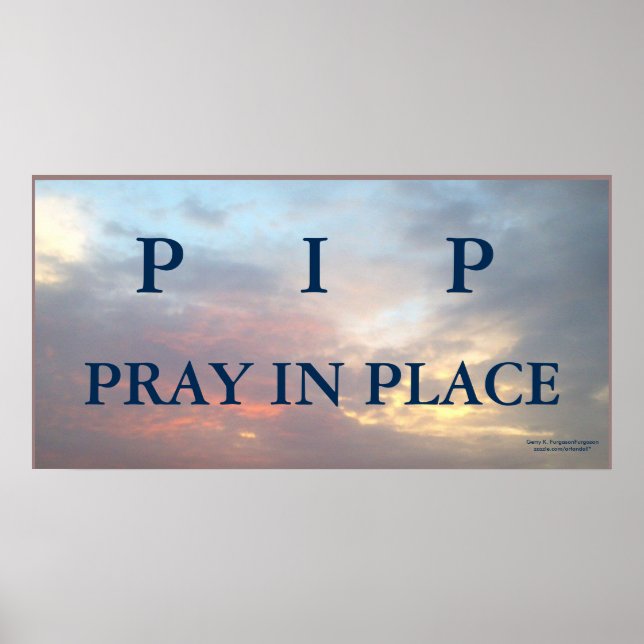 POSTER PRAY DE PIP NO LUGAR (Frente)