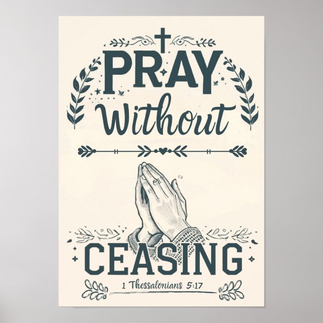 Poster Pray without Ceasing (Frente)