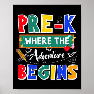 Poster Pré-K Onde A Aventura Começa A Engraçada Escola