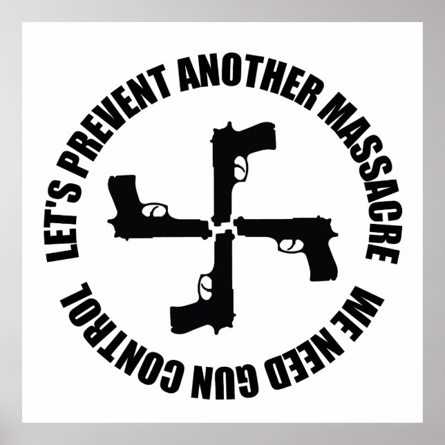 Poster Precisamos De Controlo De Arma (Frente)