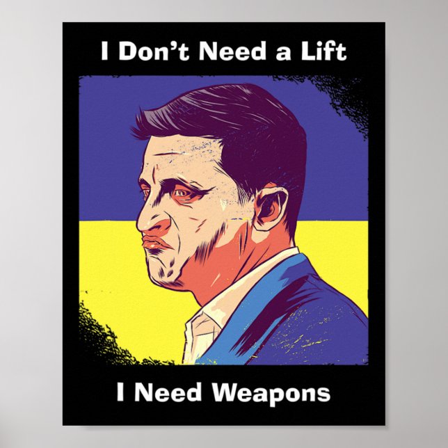 Poster Preciso de Armas - Zelensky Ucrânia (Frente)