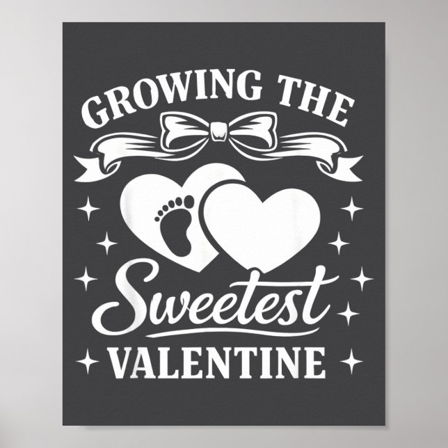 Poster Pregnancy Announcement Growing The Sweetest Valent (Frente)