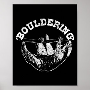 Poster Preguiça Bouldering Divertido Escalador Escalada B