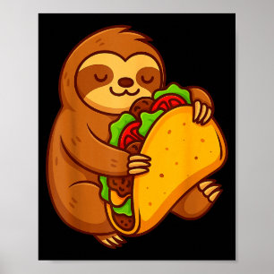 Poster Preguiça engraçada abraçando taco amante de comida