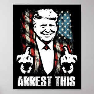 Poster Prender Este Trump Farto Dedo do Meio EUA Bandeira