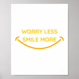 Poster Preocupe-se menos, sorria mais design de texto ama