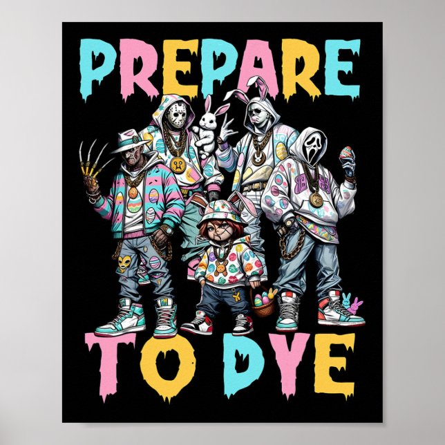 Poster Prepare-Se Para Groovy Dye Engraçado Páscoa Coelhi (Frente)