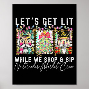 Poster Preppy Vamos Ficar Bêbados Enquanto Compramos E Be