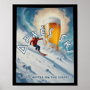Poster Près Ski Life É Melhor No Slopes