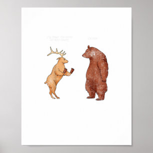 Poster Presas de Urso Oh Cervo Frases Engraçadas Presente