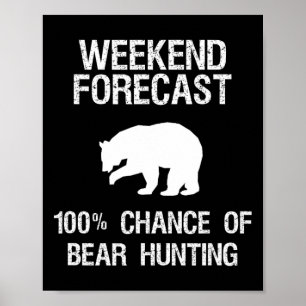 Poster Presente de caça ao urso - Previsão de Fim de Sema