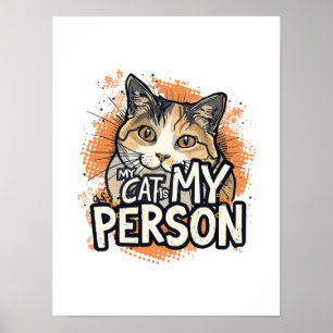 Poster Presente de Citação de Amante de Gato Engraçado Me