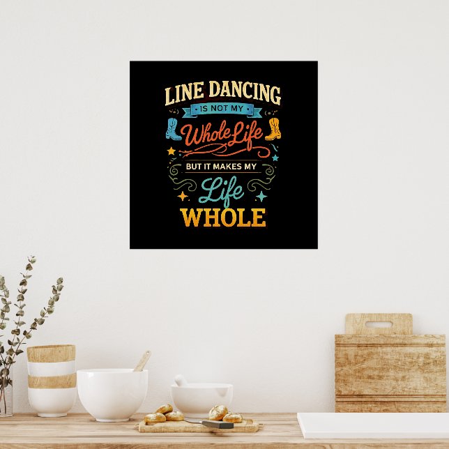 Poster Presente de Dança em Linha para Dançarino de Toda  (Cozinha)