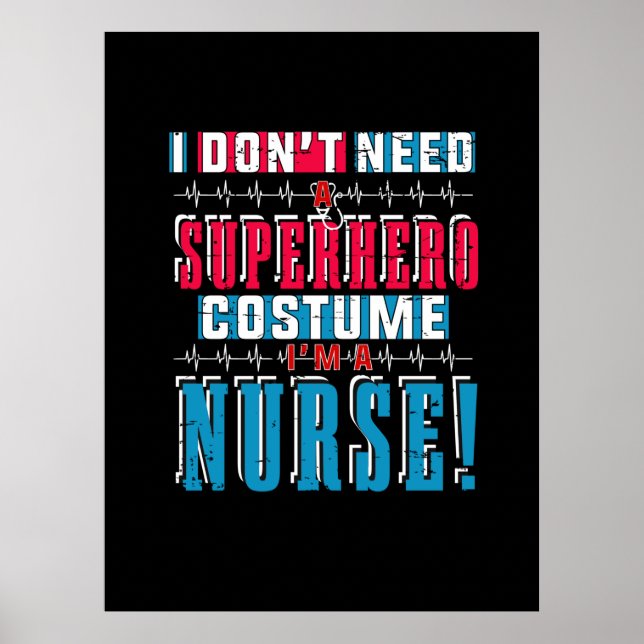 Poster Presente de Enfermeira | Não Preciso De Um Super-H (Frente)