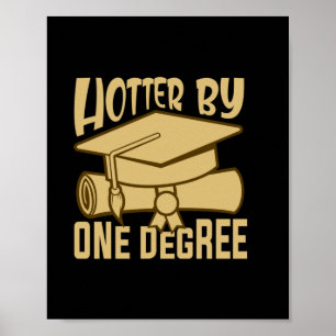 Poster Presente de Formatura   Mais Quente Um Grau