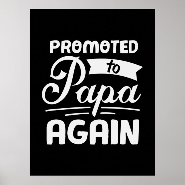 Poster Presente De pai Promovido Ao Papá Novamente (Frente)