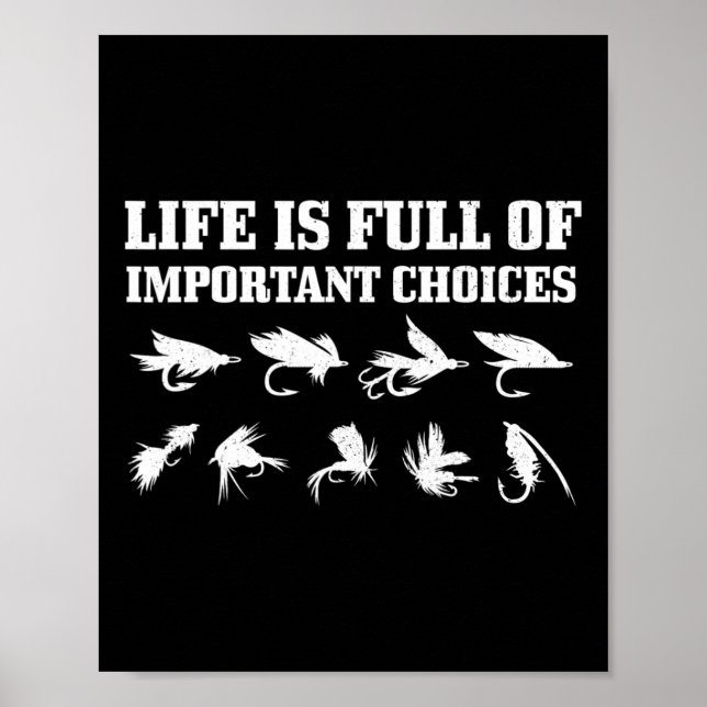 Poster Presente de Pesca com Mosca A Vida é Cheia de Esco (Frente)