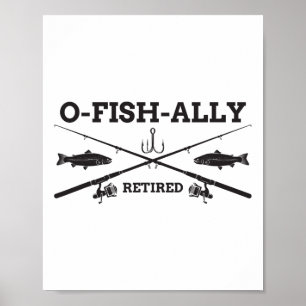 Poster Presente de Pesca de Aposentadoria Oficialmente Ap