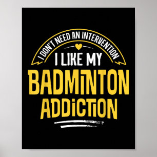 Poster Presente Divertido de Badminton - Eu Gosto do Meu