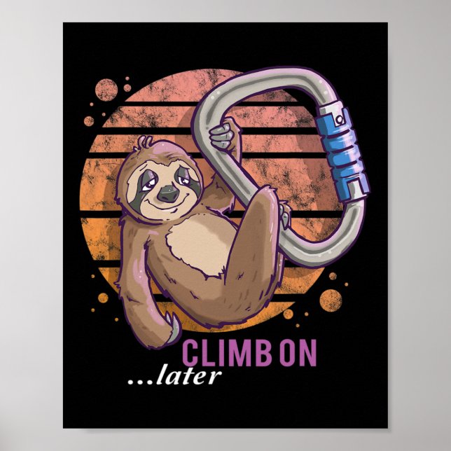 Poster Presente Divertido de Preguiça para Escalada em Ro (Frente)