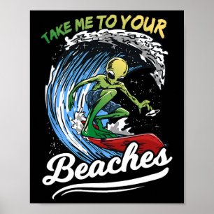 Poster Presente engraçado de citação de surf de alienígen