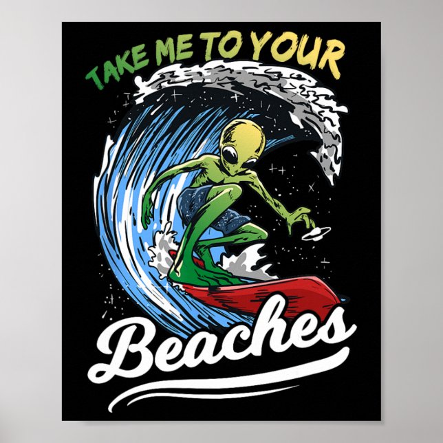 Poster Presente engraçado de citação de surf de alienígen (Frente)