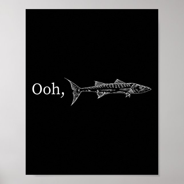Poster Presente Engraçado de Pesca de Barracuda Ooh Para  (Frente)