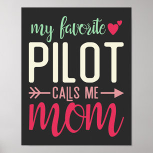 Poster Presente para a Mãe do Piloto Meu Piloto Favorito