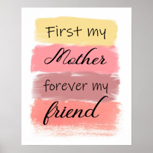 Poster Presente para a mãe - primeiramente minha mãe pa
