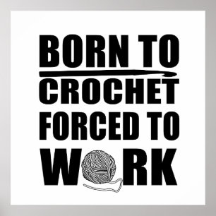 Poster presente para amantes de crochê citação engraçada