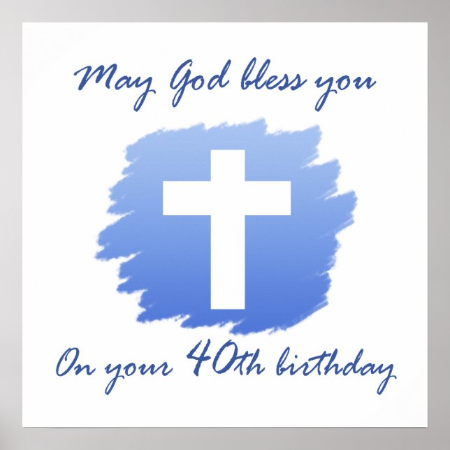 Poster Presentes de aniversário de 40 anos cristão (Frente)