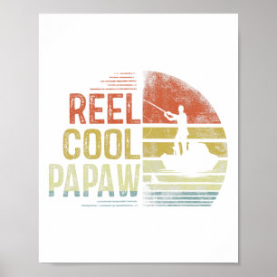 Poster Presentes de pesca Papaw muito legais Papaw Aniver