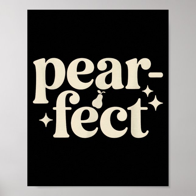 Poster Presentes de trocadilho mínimo perfeito de pera fo (Frente)