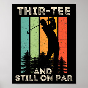Poster Presentes Engraçados de Golfe Retro Vintage - 30º