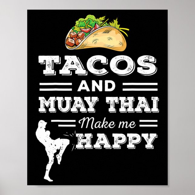 Poster Presentes engraçados para amantes de tacos e Muay  (Frente)